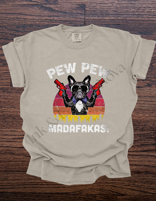 Pew Pew Frenchie Tee