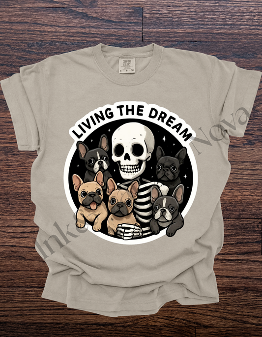 Living the Dream Tee