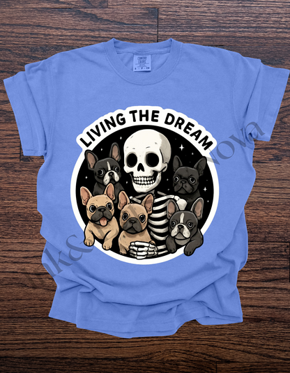 Living the Dream Tee
